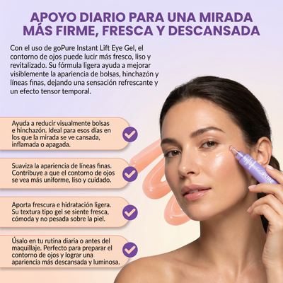 Instant Lift Gel de ojos -Para el aspecto de hinchazón y bolsas, arrugas, líneas finas y ojeras.