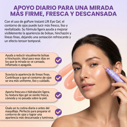 Instant Lift Gel de ojos -Para el aspecto de hinchazón y bolsas, arrugas, líneas finas y ojeras.