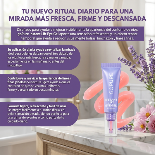 Instant Lift Gel de ojos -Para el aspecto de hinchazón y bolsas, arrugas, líneas finas y ojeras.